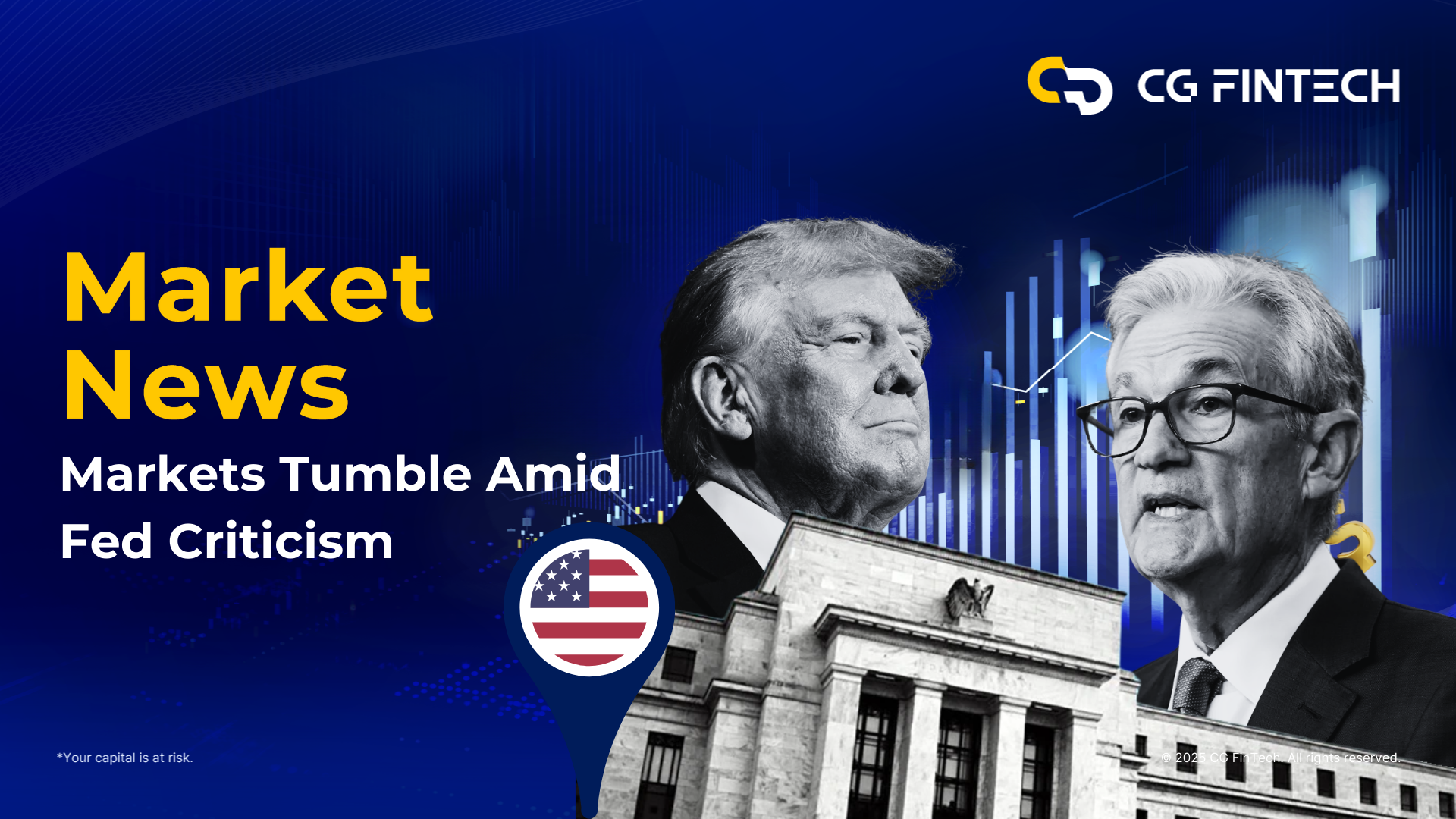 Markets Tumble Amid Fed Criticism
