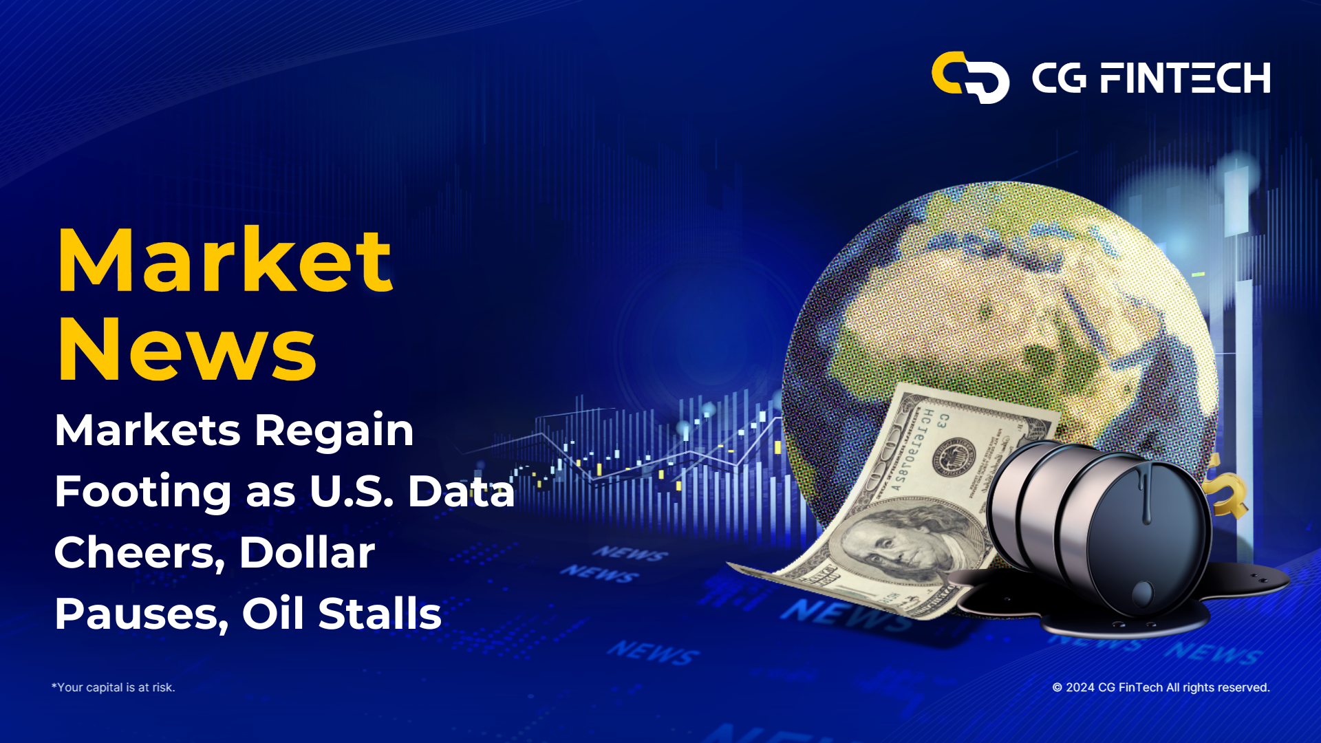 Markets Regain Footing as U.S. Data Cheers, Dollar Pauses, Oil Stalls